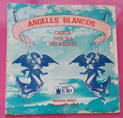 Debora Velazquez Angeles Blancos Himnos  Alabanza A Dios Cristiana VG+/G+ #7070 Foto 1 de 4