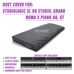 DUST COVER for STUDIOLOGIC SL88 Studio/Grand & Numa X Piano 88/GT