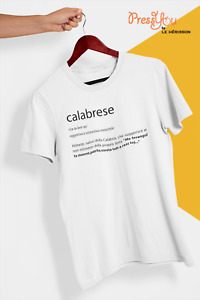 Maglietta t-shirt - Dizionario Calabrese - divertente regalo