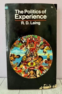 The Politics of Experience by R.D. Laing (1971) paperback 8th print Ballantine - Picture 1 of 3