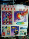 Peter Max 1/1 2002 Original  "Coming Soon" Artist Billboard 60" x 52"  & "RARE".