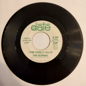 The Glories 45 RPM I Stand Accused / Wish They Could Write A Song - Promo Radio - Picture 1 of 2
