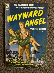Wayward Angel by Verne Chute 1950 Bantam Paperback Edition / Pulp - Picture 1 of 4