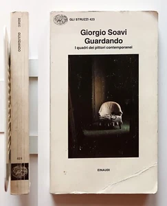 Giorgio Soavi Guardando I quadri dei pittori contemporanei Einaudi 1991 - Bild 1 von 7