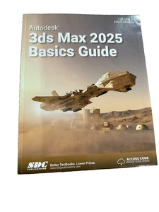 Autodesk 3ds Max 2025 Basics Guide Paperback by Kelly Murdock - Picture 1 of 11