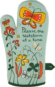 Blue Q Oven Mitt ~ Please, One Shitstorm at a Time. Super-Insulated, 100% Cotton - Picture 1 of 3