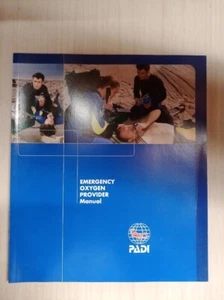 PADI Notfall Sauerstoff Versorgungshandbuch (brandneu) - Bild 1 von 1