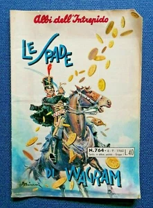 "LE SPADE DI WAGRAM" Albi dell'Intrepido n.764 1960 - Picture 1 of 1