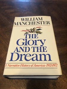 Hardcover The Glory and the Dream : A Narrative History of America, 1932-1972 - Picture 1 of 9