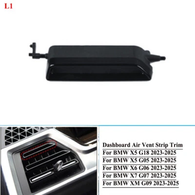 Left Tuyere AC Vent Grille Outlet Strip For BMW X5 G18 G05 X6 G06 2023-25 L1 - Image 1 of 4