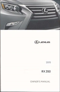 2015 Lexus RX 350 Owners Manual User Guide - Picture 1 of 1