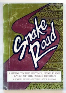 Lance Taylor - Snake Road historia y guía del distrito sogeri papúa nueva guinea - Imagen 1 de 1