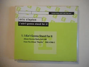 ERIC CLAPTON : I AIN'T GONNA STAND FOR IT [ CD-MAXI ] - Picture 1 of 2
