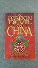 A Foreign Devil in China: The Story of Dr. L. Nelson Bell