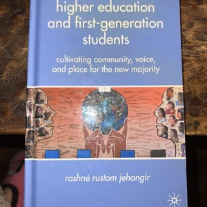 Higher Education and First Generation Students by R Jehangir FIRST ED 2010 - Imagen 1 de 12
