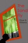 The Sand Fly.By Williams  New 9780578590646 Fast Free Shipping<|