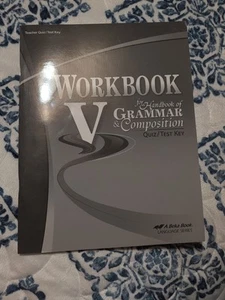 Abeka Workbook V for Handbook of Grammar & Composition Quiz/Test Key 5th Edition - Picture 1 of 2