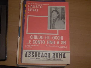 SPARTITO MUSICALE FAUSTO LEALI CHIUDO GLI OCCHI E CONTO A SEI DAIANO WESTLAKE - Picture 1 of 1
