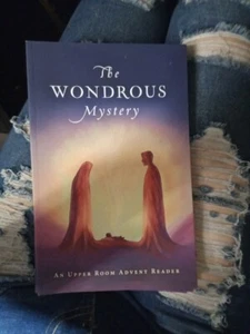 The Wondrous Mystery : An Upper Room Advent Reader (2019, Trade Paperback) - Picture 1 of 8