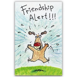 Funny FRIENDSHIP Card, Alert!!! Dude Dog Cartoon by Gallant Greetings + Envelope - Picture 1 of 4