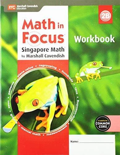 Math in Focus: Singapore Math: Student Workbook, Book B Grade 2 - GOOD - Image 1 of 1