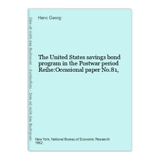 The United States savings bond program in the Postwar period Reihe:Occasional pa