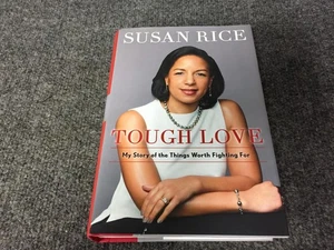 Tough Love My Story of the Things Worth Fighting For by Susan Rice - Signed - Picture 1 of 4