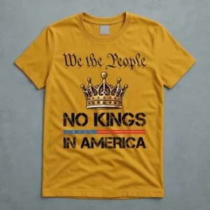 No Kings in America Liberal Resist T-Shirt Unisex - Picture 1 of 7