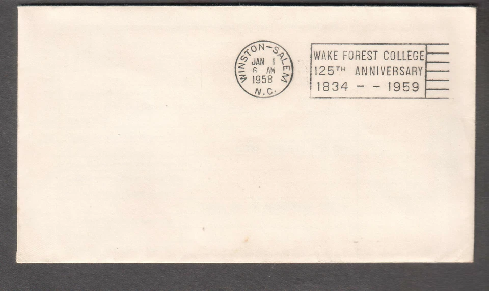 Jan 1 1959 cover Winston Salem NC Wake Forest College 125th anniv slogan cancel - Image 1 of 1
