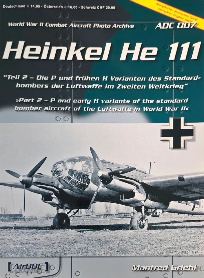 Heinkel He-111 ADC 007 World War II Combat Aircraft Photo Archive - Part 2 - Image 1 of 1