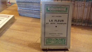 Jean De BOSSCHERE." La fleur et son parfum " les livres de nature.1943 (R4) - Picture 1 of 4