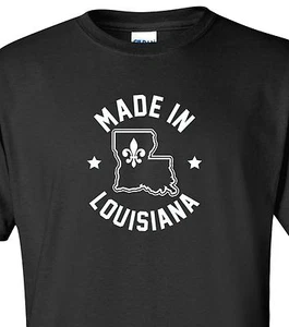 Camiseta "Hecha en Louisiana" Tallas S-4XL Bayou State Cajun New Orleans Home - Imagen 1 de 7