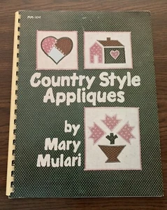 Country Style Appliqués paperback Pattern Book Mary Mulari 42 pages MM-104 - Bild 1 von 9