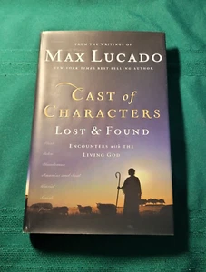 Cast of Characters Lost & Found by Max Lucado 2012 Hardcover - Bild 1 von 2