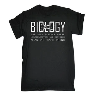 Biology The Only Science Where T-SHIRT Geek Nerd Joke Top Funny birthday gift - Picture 1 of 9