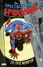 Stan Lee Spectacular Spider-man: Lo, This Monster (Paperback) (UK IMPORT)