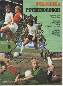 FULHAM V PETERBOROUGH LEAGUE CUP FOOTBALL PROGRAMME AUGUST 1976 - Picture 1 of 1