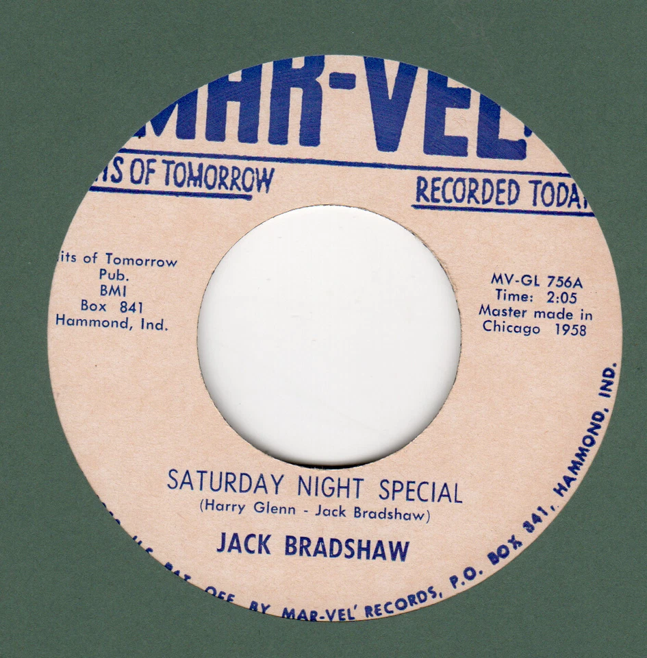 ROCKABILLY:  JACK BRADSHAW - Saturday Night Special/Out Of The Picture  MAR-VEL - Image 1 of 1
