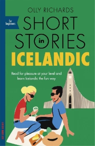 Olly Richards Short Stories in Icelandic for Beginners (Paperback) Readers - Image 1 of 1