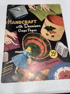 1951 Libretto "Dennison" Artigianale con Carta Crespa con Tante Idee Artigianali* - Foto 1 di 7