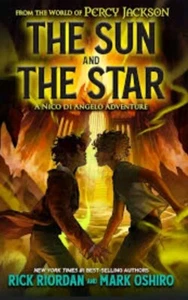 The Sun and the Star by Riordan & Oshiro (Hardcover) - Picture 1 of 1