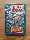 Der verlorene Zoo von Christropher Katze; Graf Cullen Hardcover - CHL