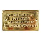 Do What The Captain Suggested Plaque Sign Solid Brass Nautical Boat Ship Decor
