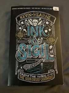 Ink and Sigil : From the World of the Iron Druid... Advance Uncorrected Proofs - Picture 1 of 2