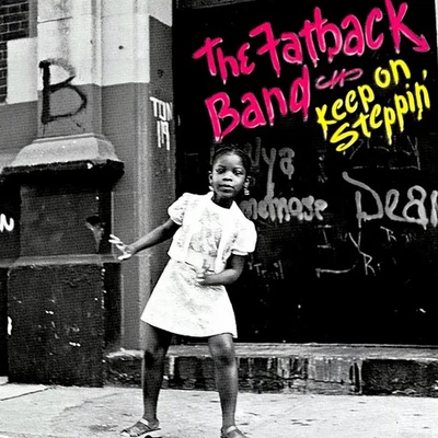 VINYL The Fatback Band - Keep On Steppin Foto 1 de 2