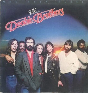 THE DOOBIE BROTHERS - ONE STEP CLOSER - Bild 1 von 1