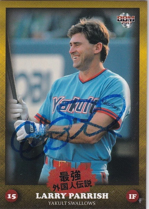 Larry Parrish 2013 BBM GAIJIN TARJETA FIRMADA JAPONESA Yakult Swallows, MLB Expos Foto 1 de 1