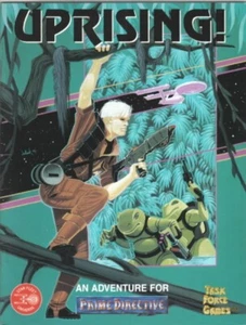 Prime Directive RPG Uprising Adventure 1994 Task Force Games NEW UNPLAYED - Picture 1 of 1