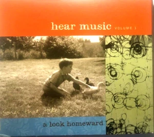 HEAR MUSIC, VOL. 1, SONGS THAT TAKE YOU A LOOK HOMEWARD - VERSCHIEDENE, CD, HÖREN/NASHORN - Bild 1 von 2