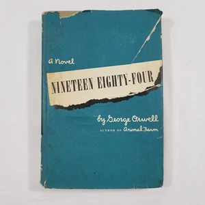 Nineteen Eighty Four by George Orwell 1984  1st American Edition 1949 w/DJ - Picture 1 of 11